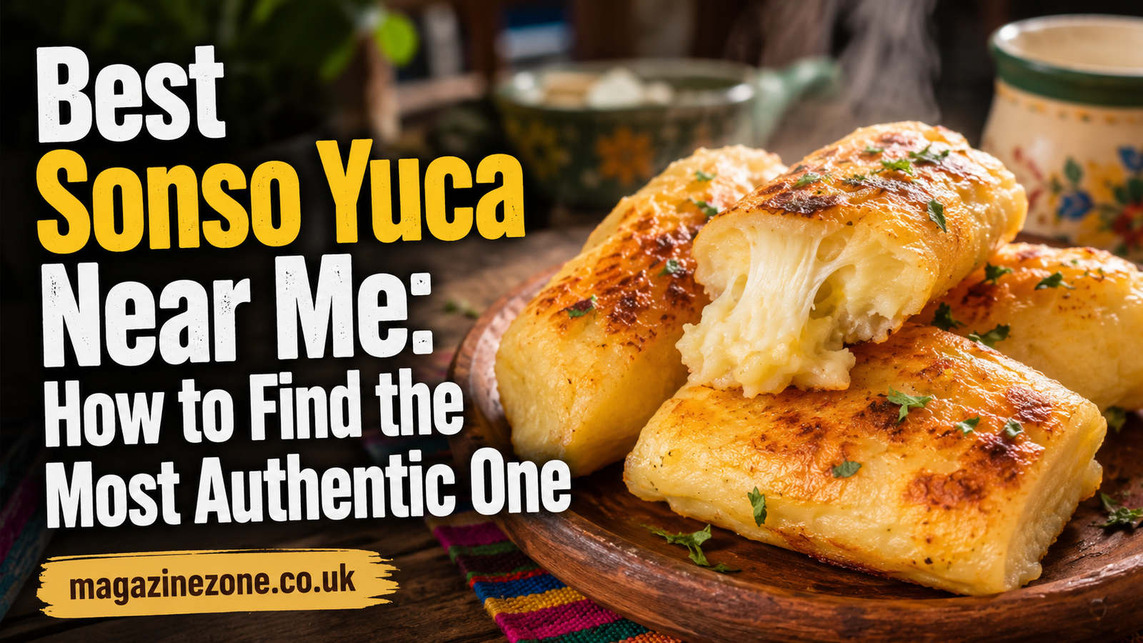 Best Sonso Yuca Near Me