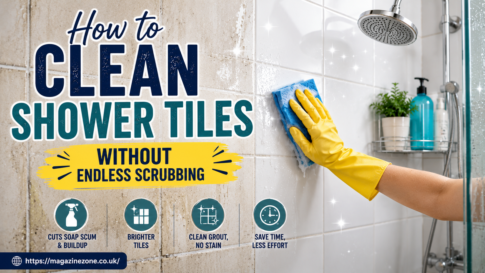 How to Clean Shower Tiles Without Endless Scrubbing
